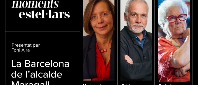 Moments Estel·lars | La Barcelona de l'alcalde Maragall Moments Estel·lars | La Barcelona de l'alcalde Maragall