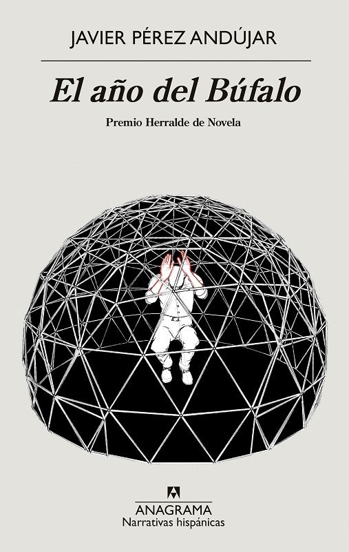 El año del Búfalo Javier Pérez Andújar