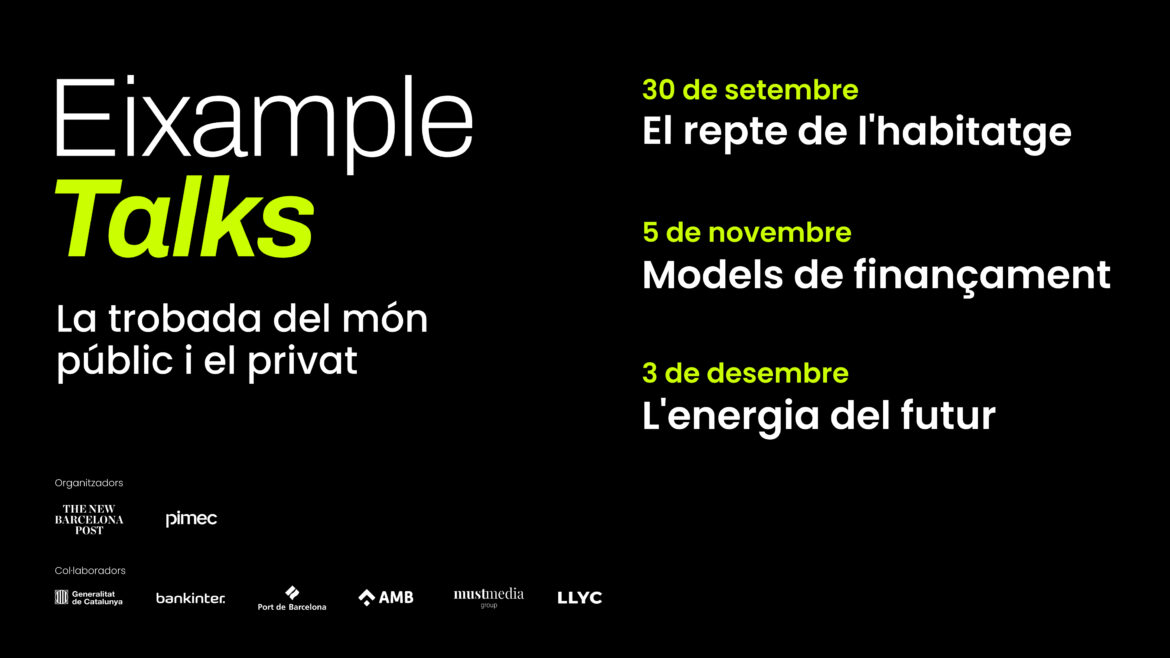Pimec i ‘The New Barcelona Post’ impulsen el cicle ‘Eixample Talks’ per promoure la col·laboració público-privada